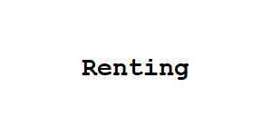 renting