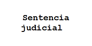 sentencia judicial